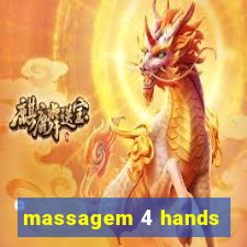 massagem 4 hands